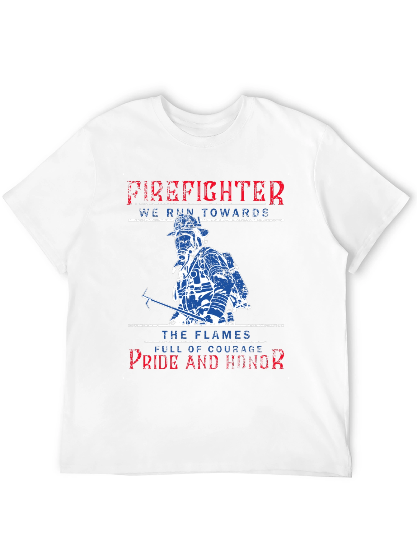 Firefighter Pride Honor Courage T-Shirt