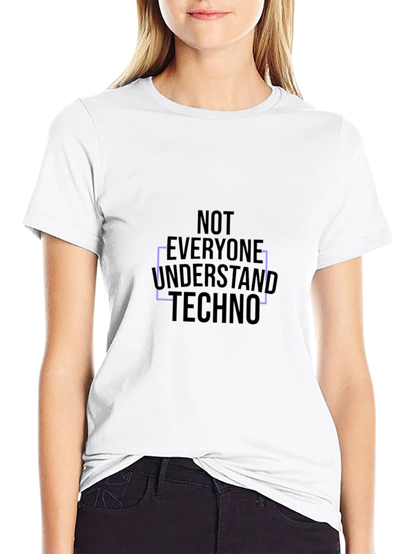 Not Everyone Understand Techno Black T-Shirt