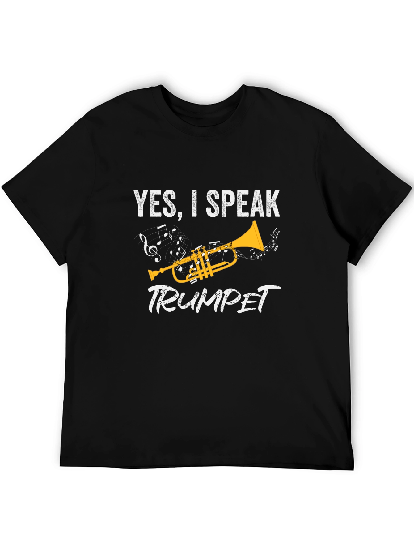 Yes I Speak Trumpet Graphic T-Shirt