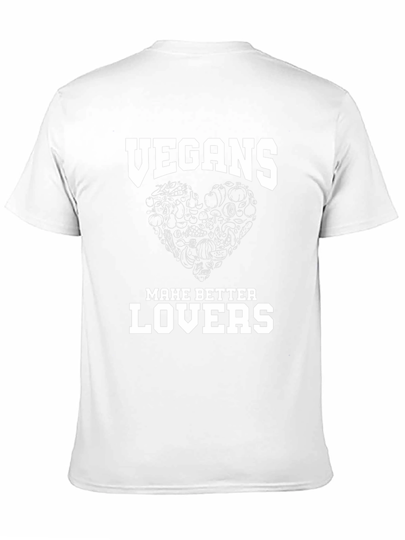 Vegans Make Better Lovers T-Shirt Black