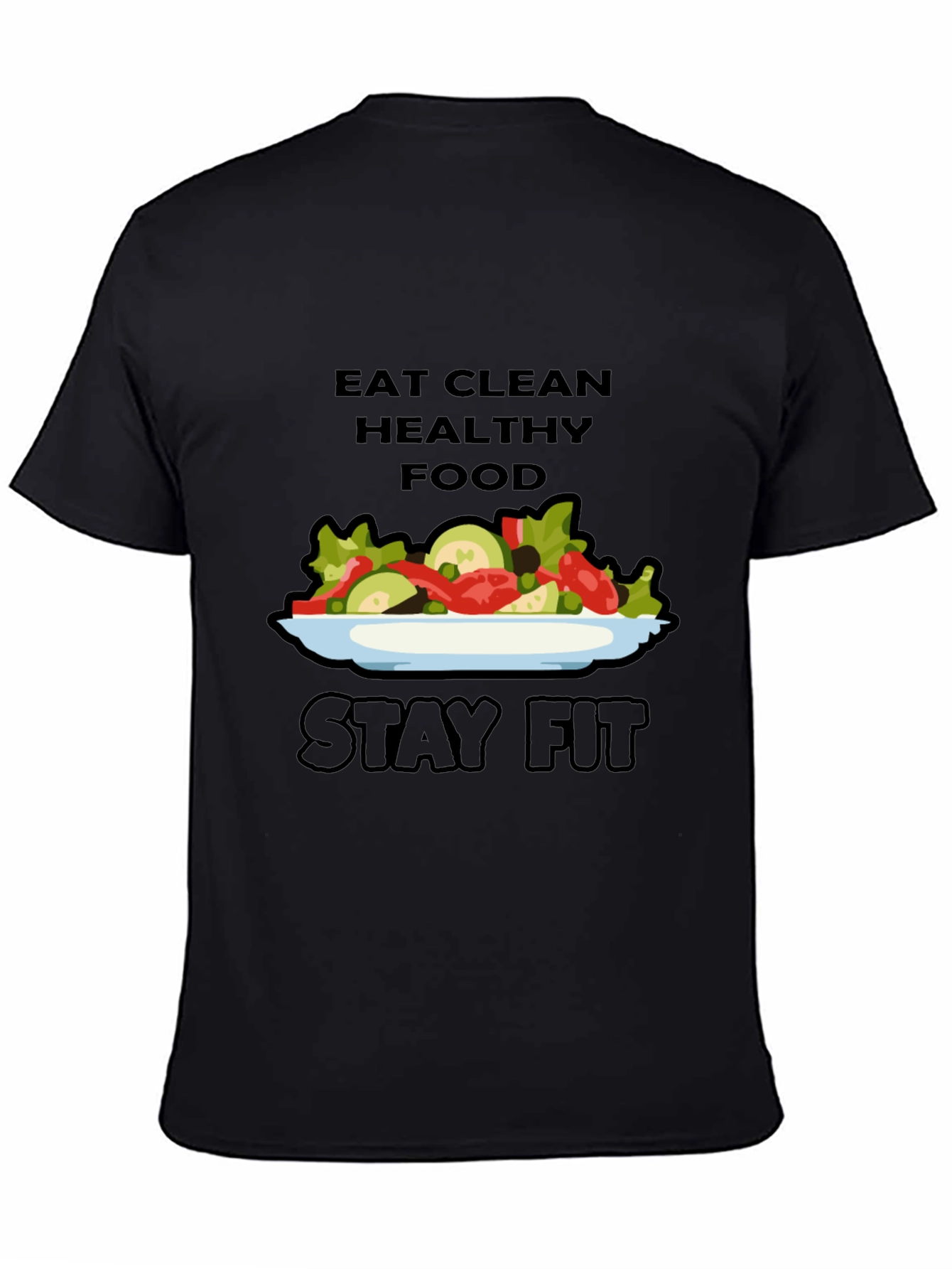 Eat Clean Stay Fit T-Shirt