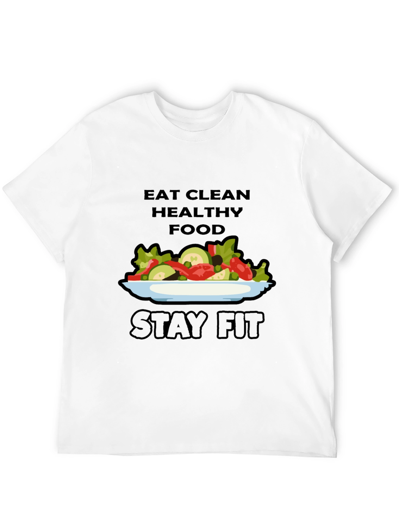 Eat Clean Stay Fit T-Shirt