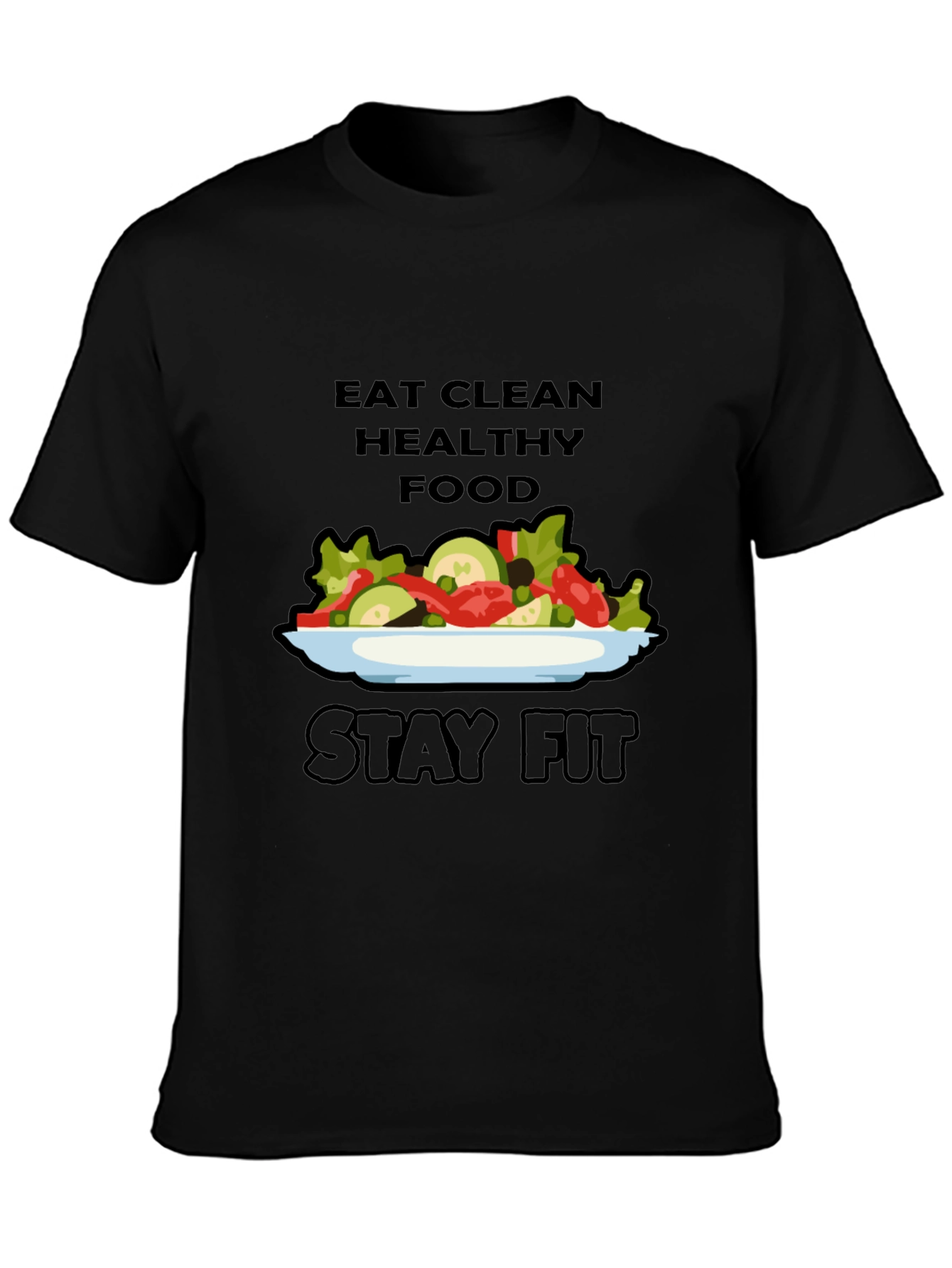 Eat Clean Stay Fit T-Shirt