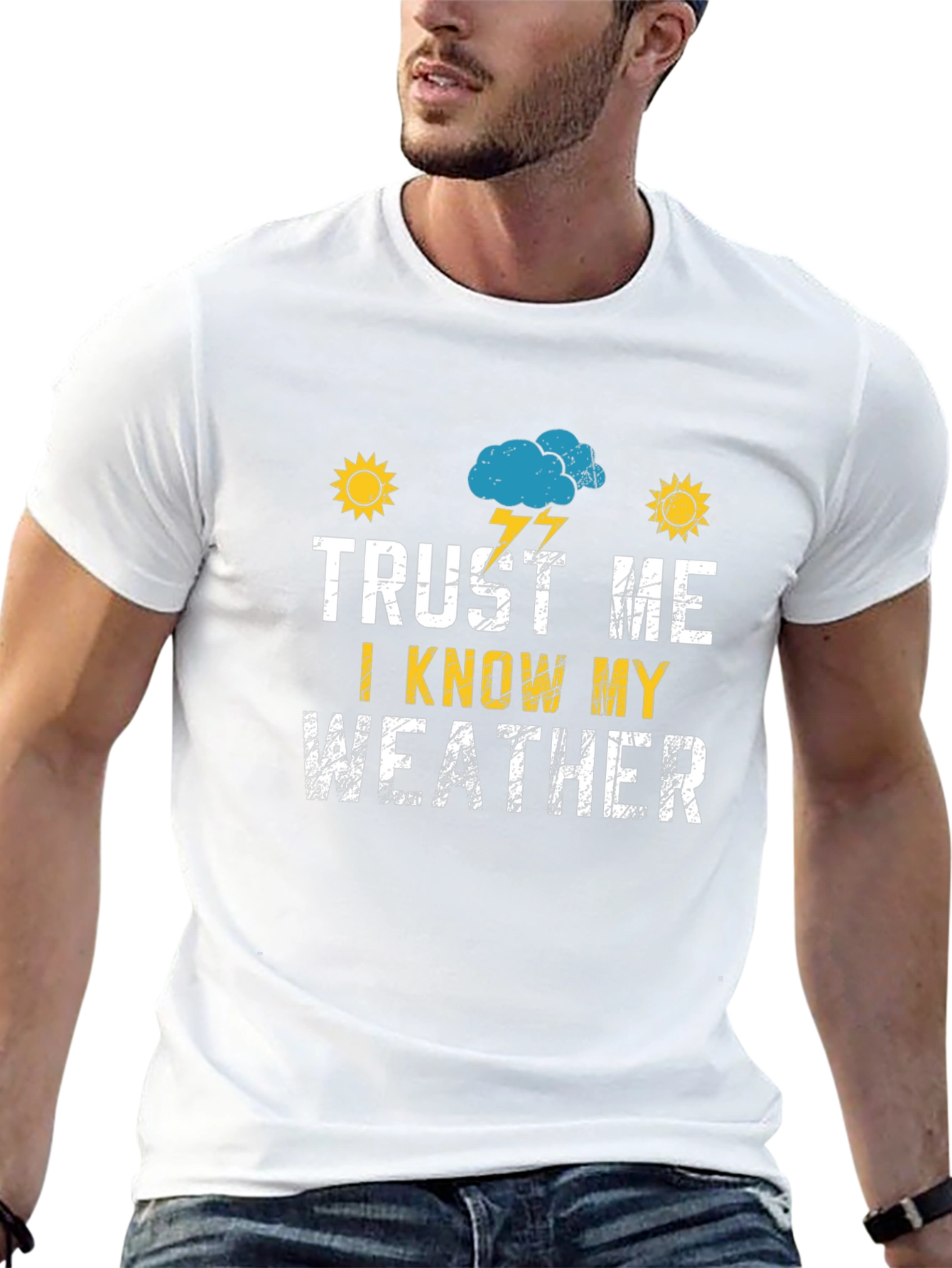Trust Me I Know My Weather Graphic T-Shirt