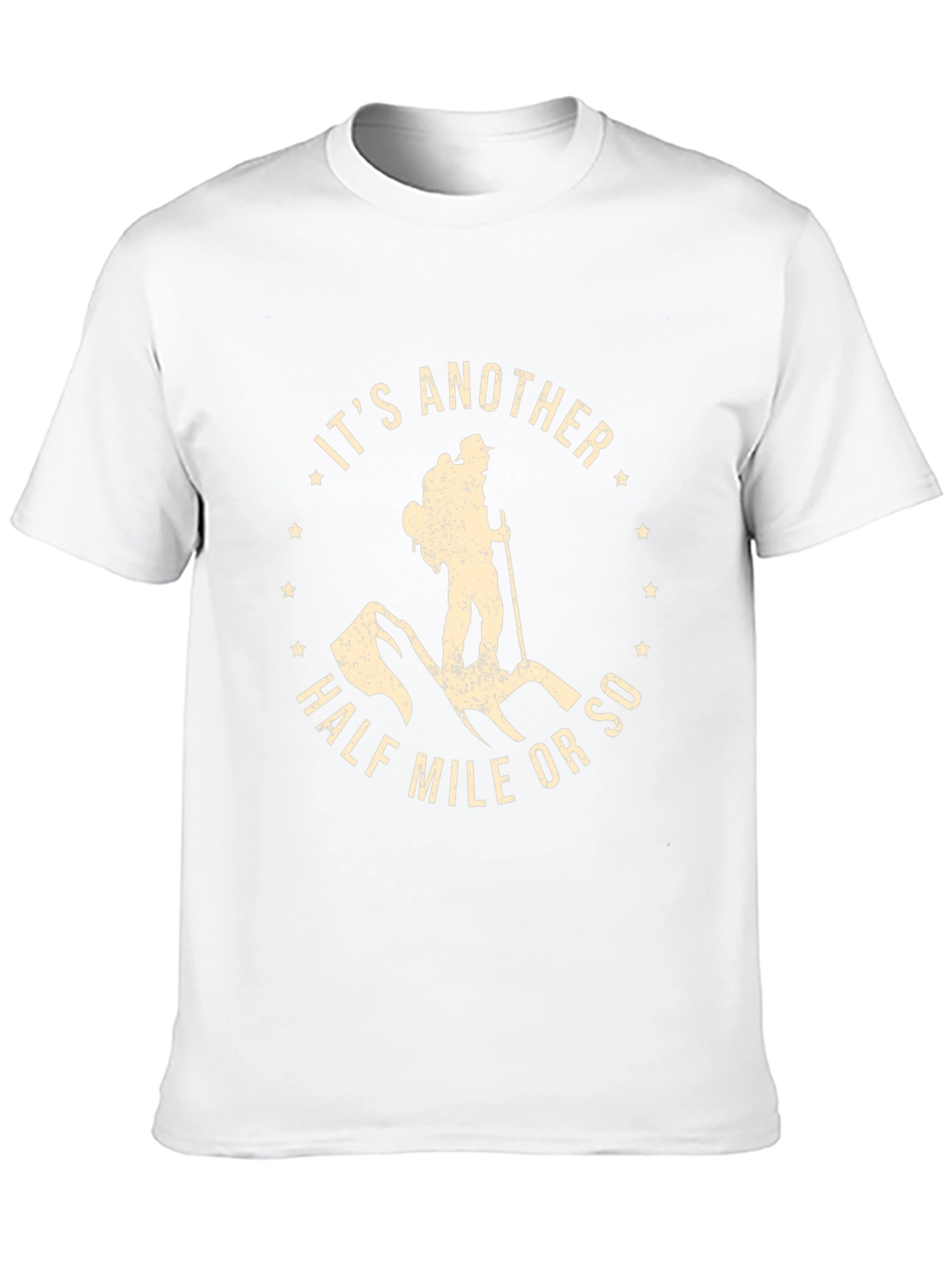 Hiking Adventure T-Shirt - Its Another Half Mile
