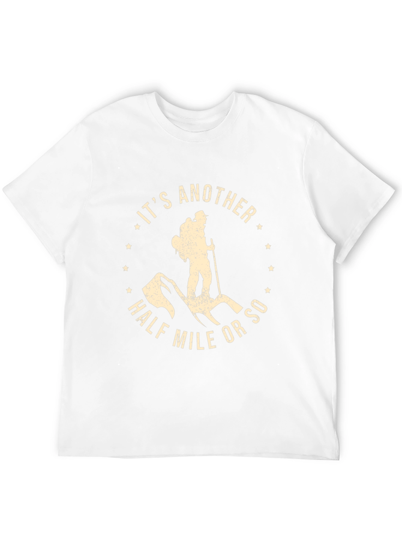 Hiking Adventure T-Shirt - Its Another Half Mile