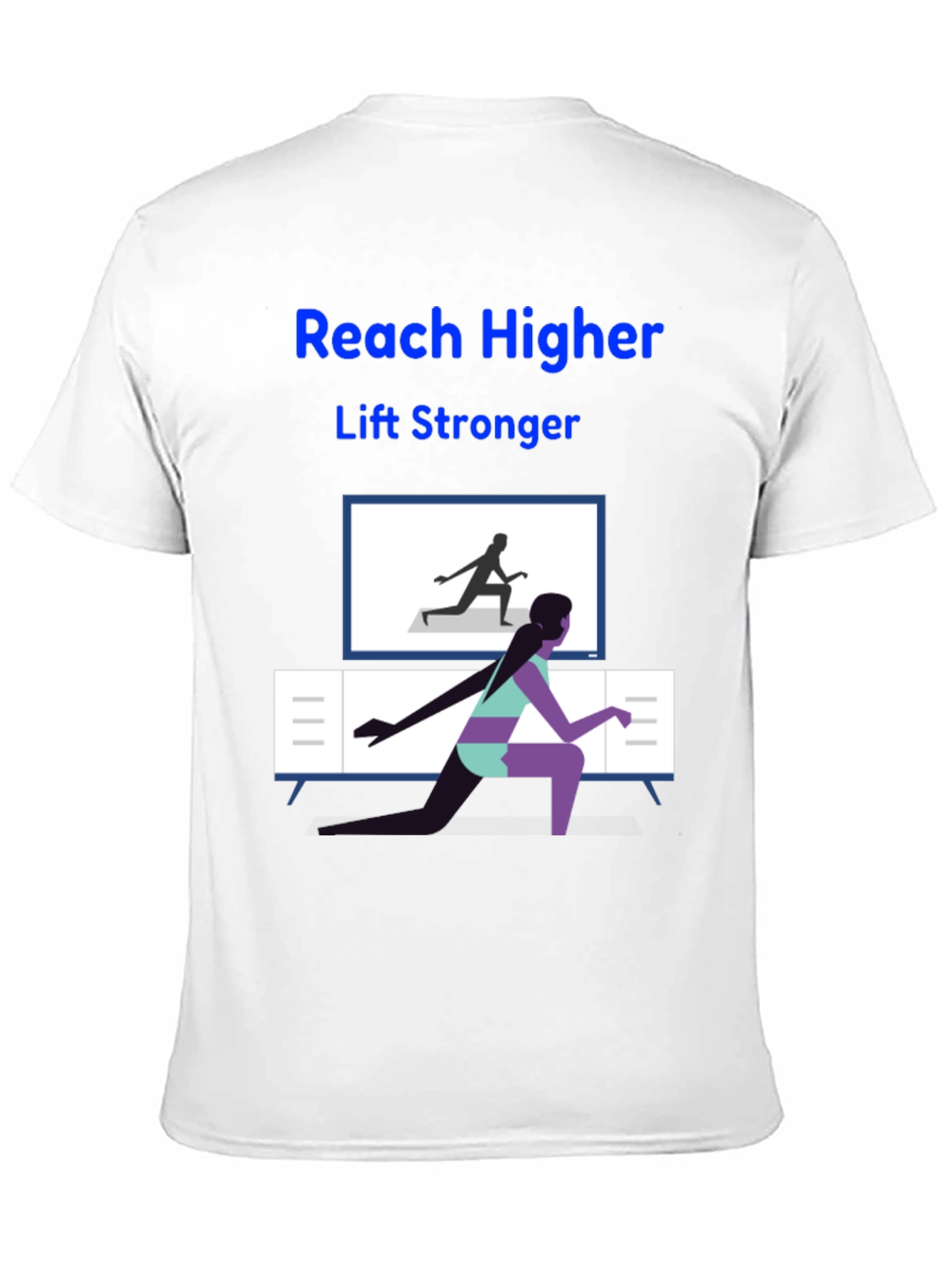 Reach Higher Lift Stronger Graphic Tee