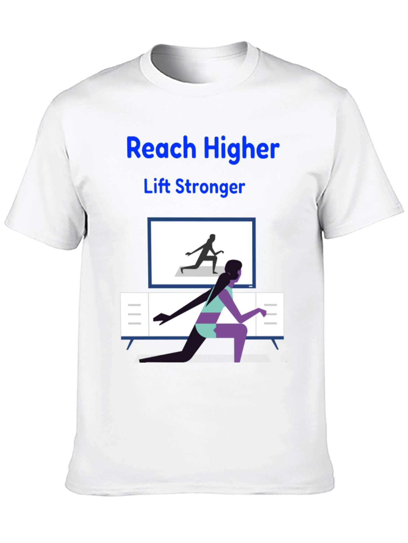 Reach Higher Lift Stronger Graphic Tee