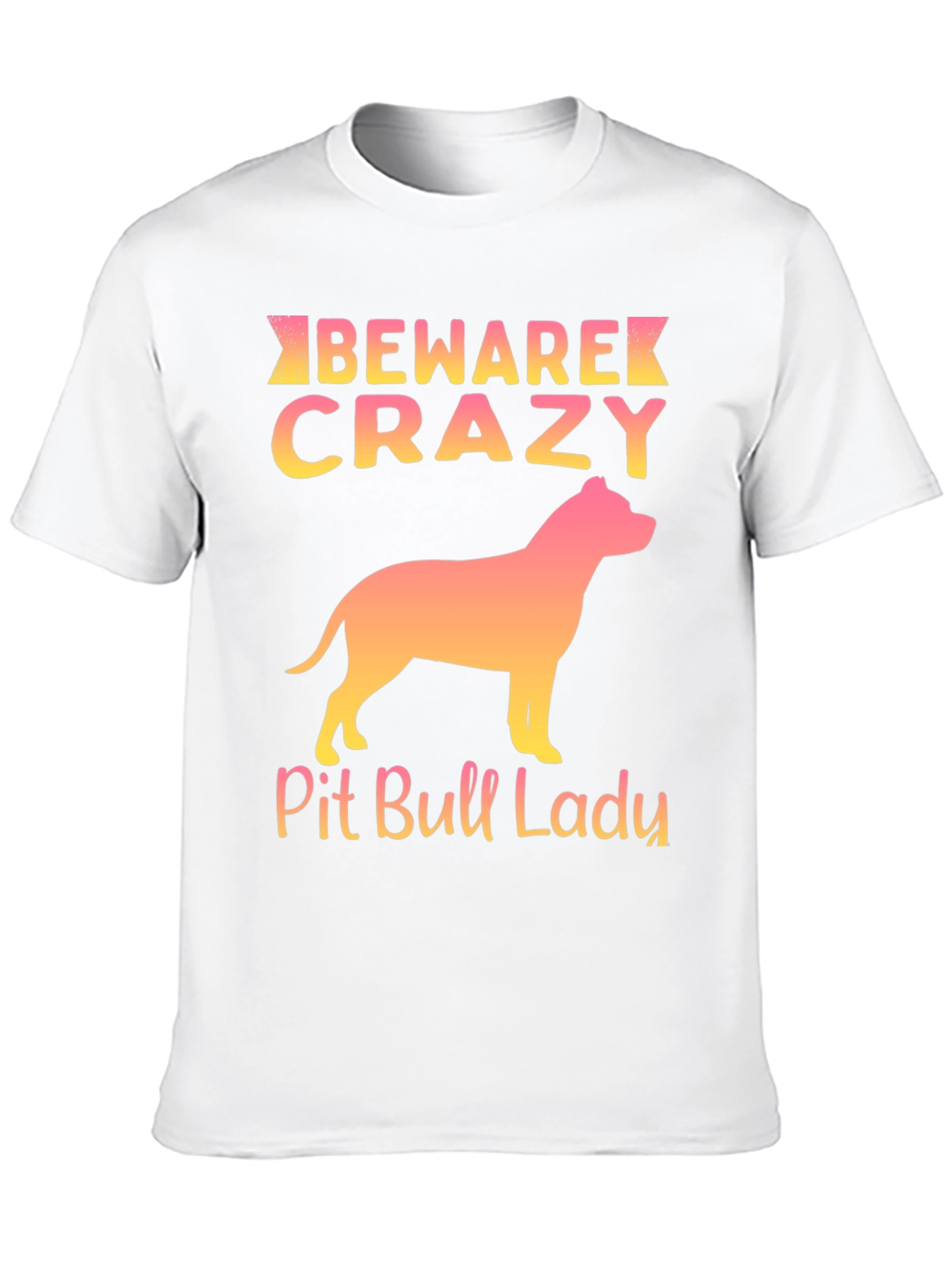 Beware Crazy Pit Bull Lady Graphic Tee