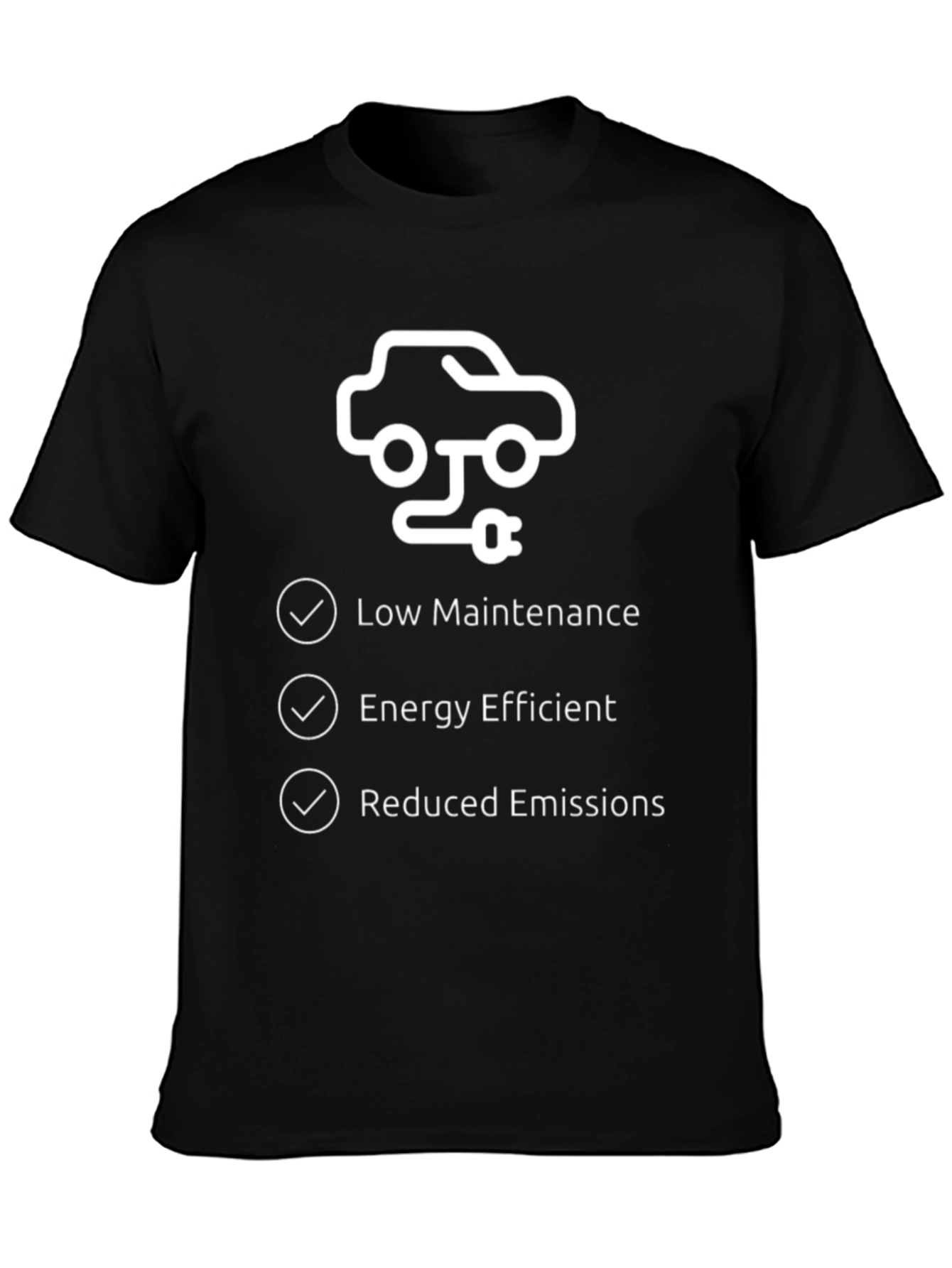 Electric Car T-Shirt - Low Maintenance Energy Efficient Tee