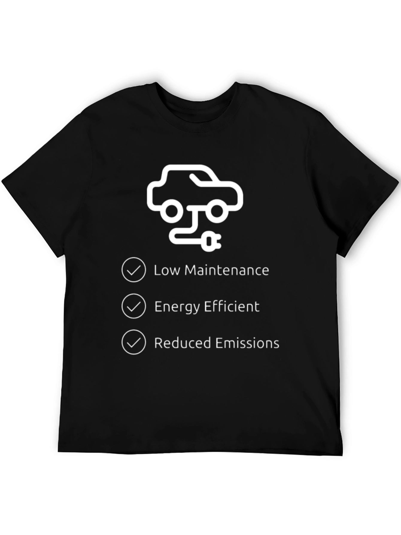 Electric Car T-Shirt - Low Maintenance Energy Efficient Tee