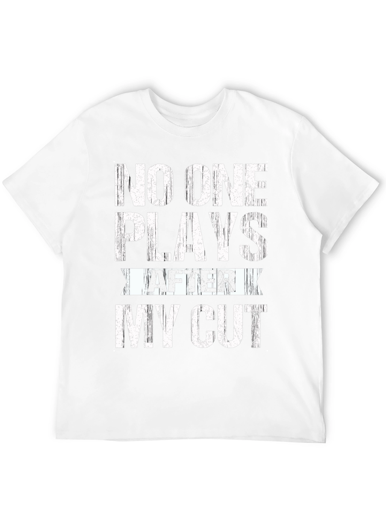 Golf T-Shirt: No One Plays After My Cut