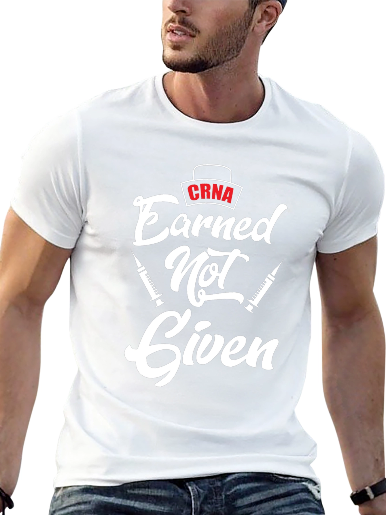 CRNA Earned Not Given Black T-Shirt - Nurse Anesthetist