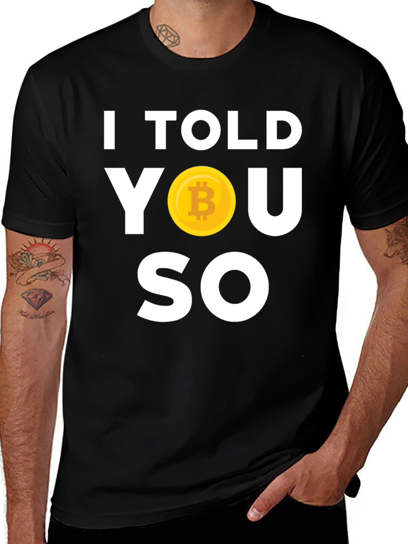 I Told You So Bitcoin T-Shirt
