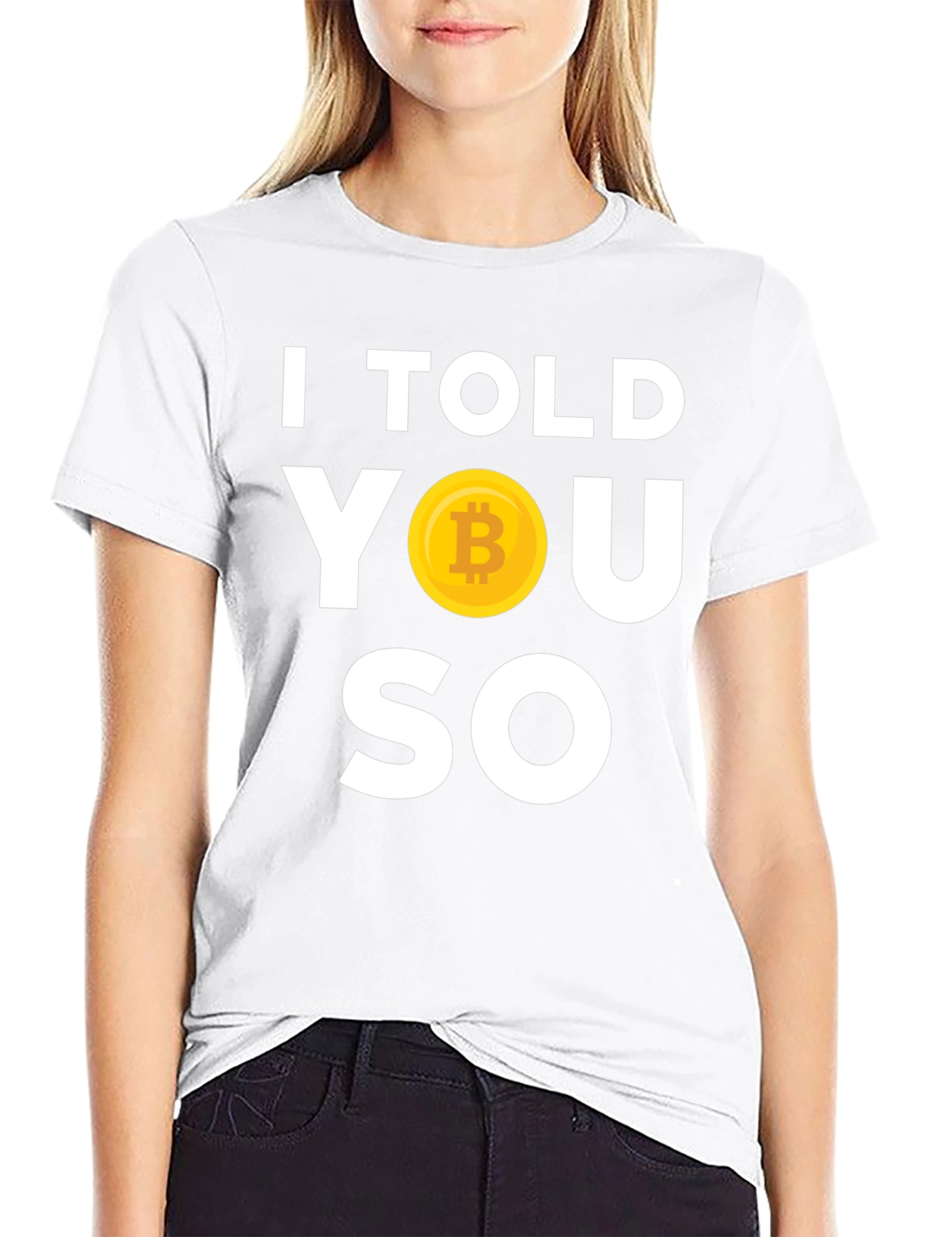 I Told You So Bitcoin T-Shirt