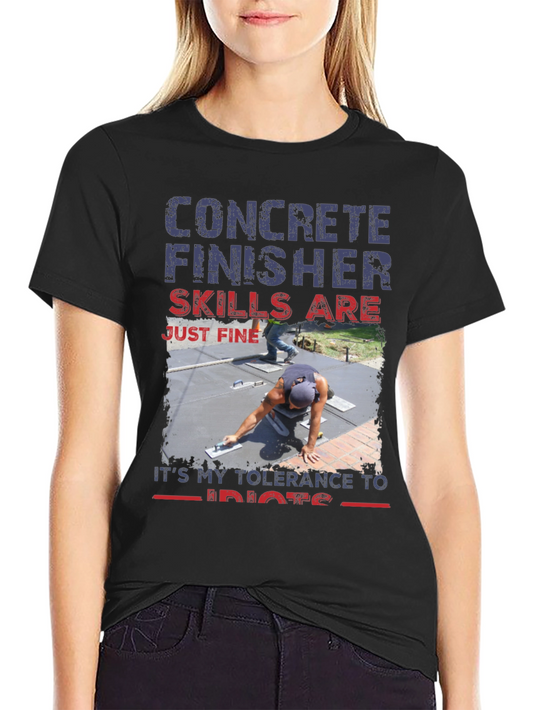 Concrete Finisher Skills T-Shirt