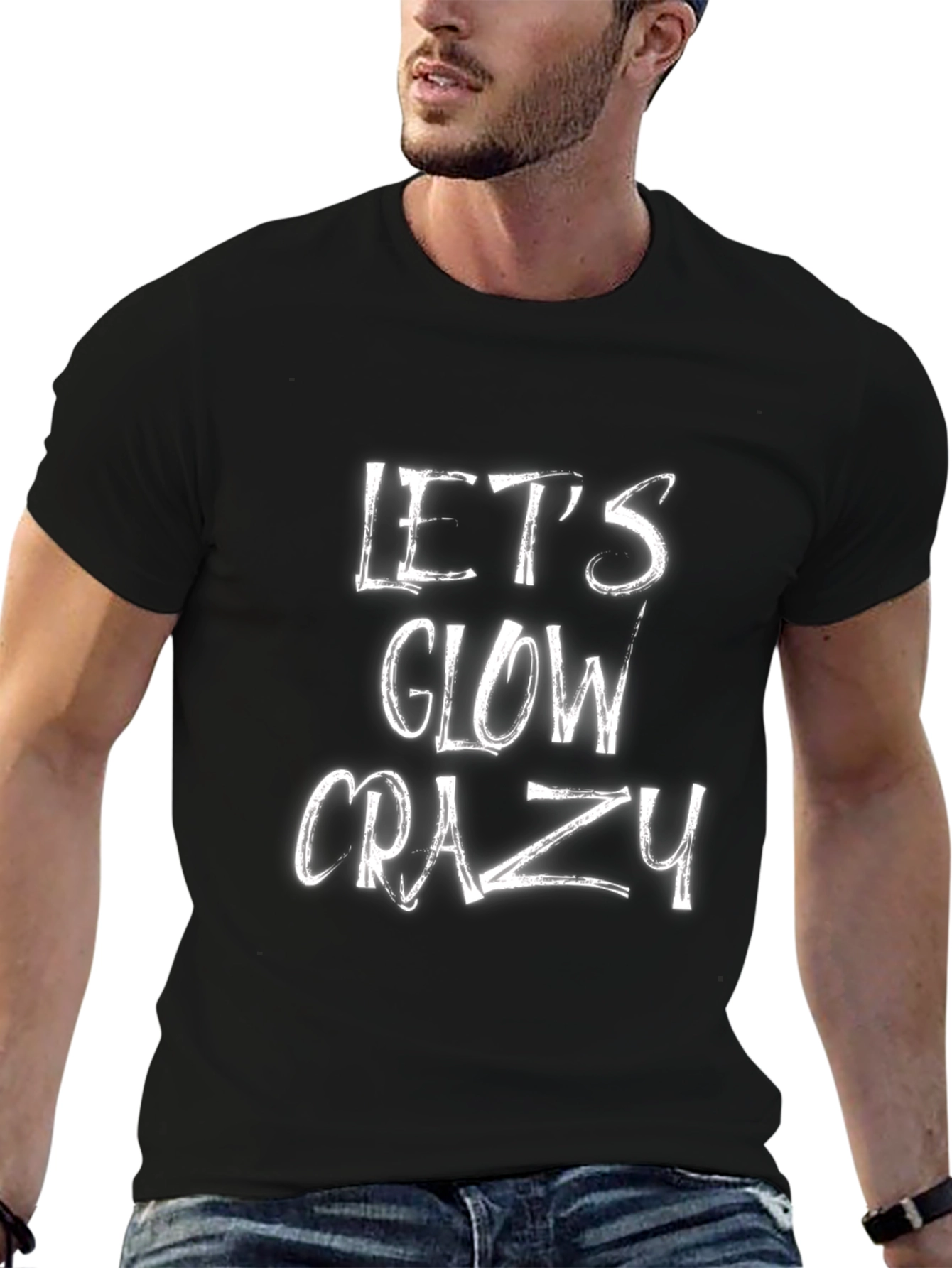 Lets Glow Crazy Graphic T-Shirt