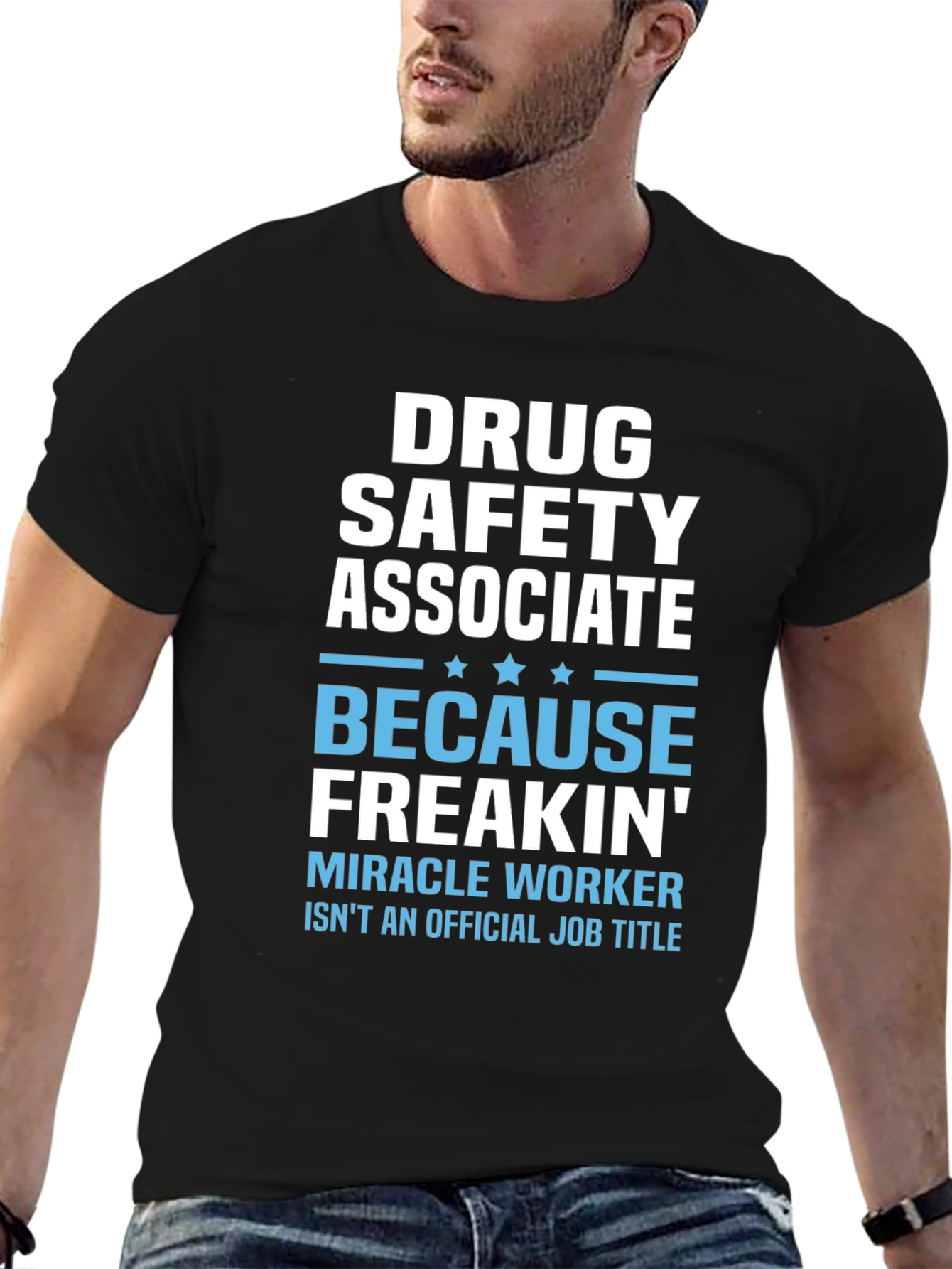 Drug Safety Associate Funny Job Title T-Shirt
