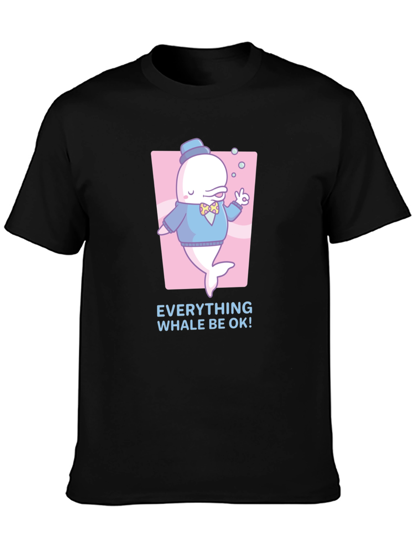 Everything Whale Be OK T-Shirt