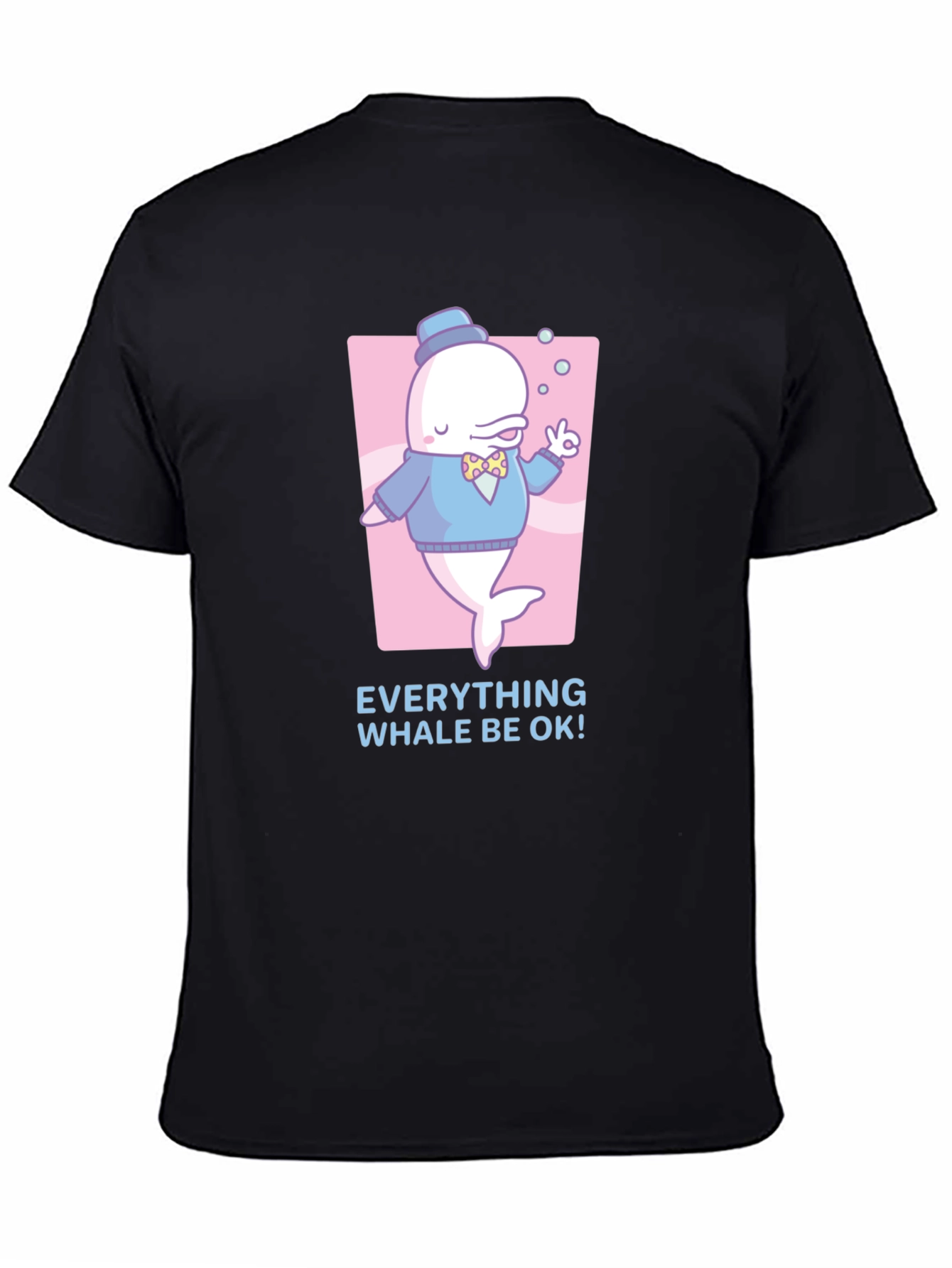 Everything Whale Be OK T-Shirt