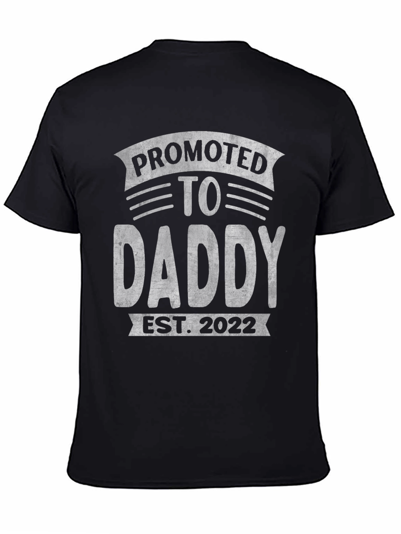 Promoted to Daddy Est. 2022 T-Shirt
