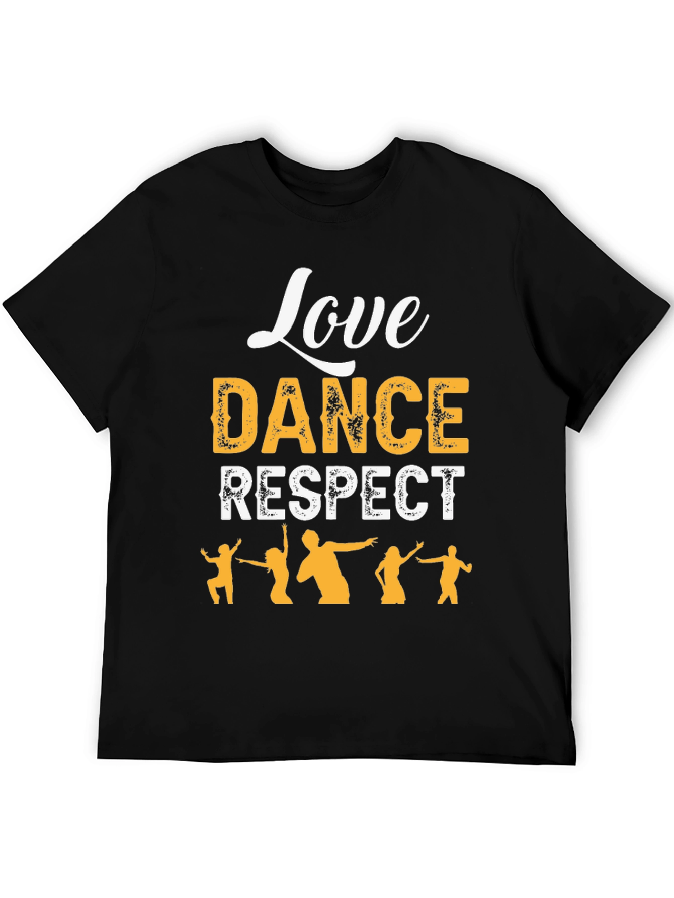 Love Dance Respect T-Shirt - Stylish Graphic Tee