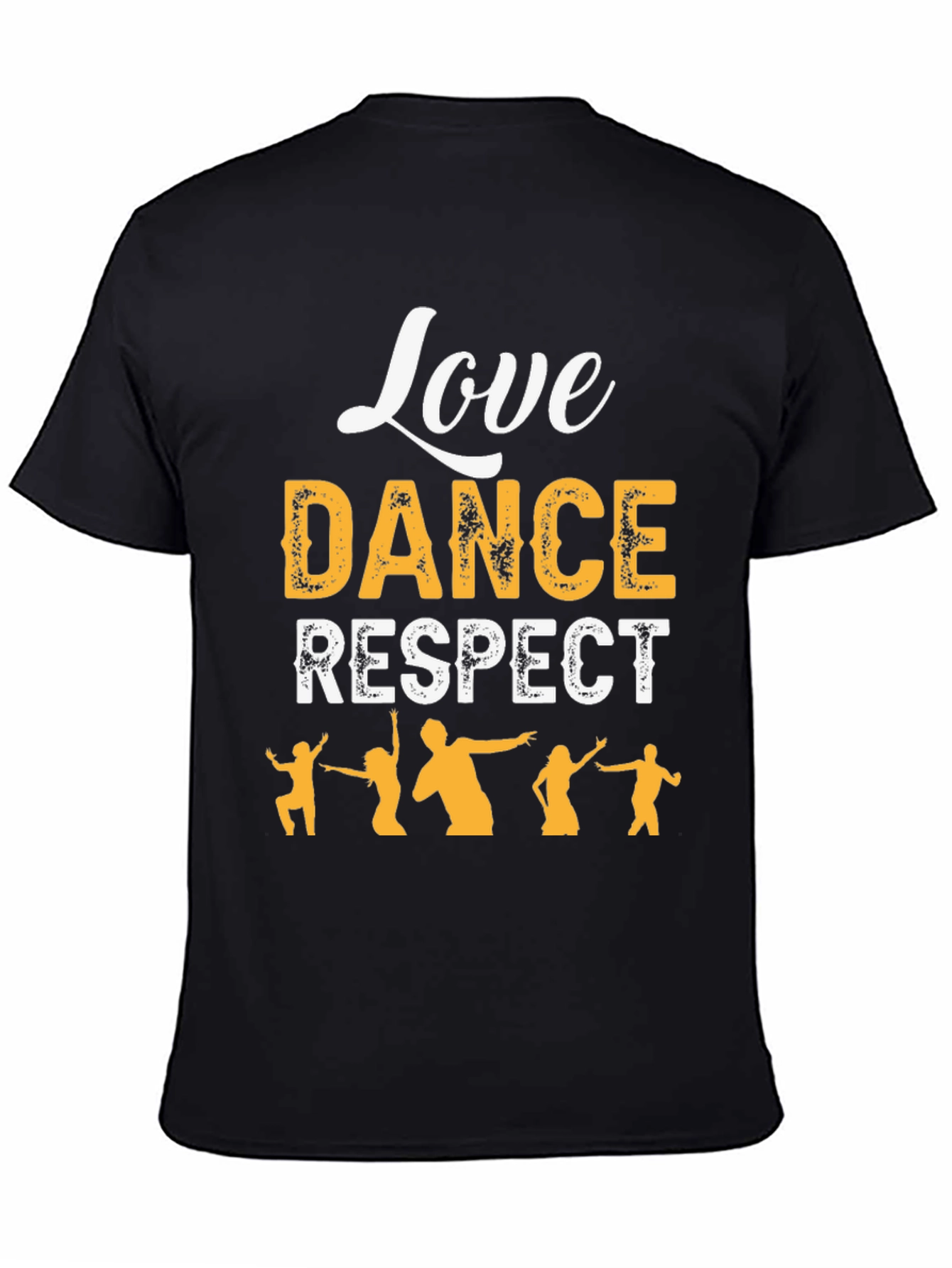 Love Dance Respect T-Shirt - Stylish Graphic Tee