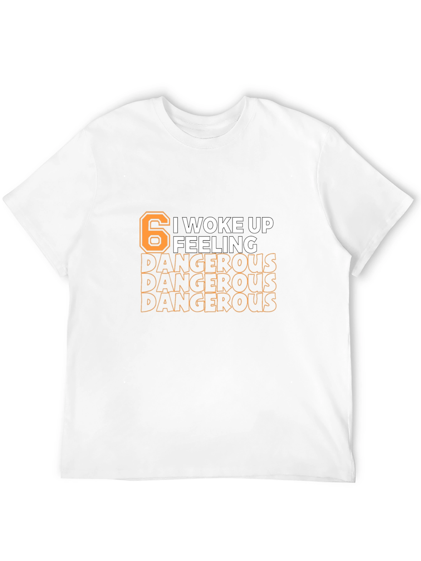 6 Feeling Dangerous Black Graphic Tee