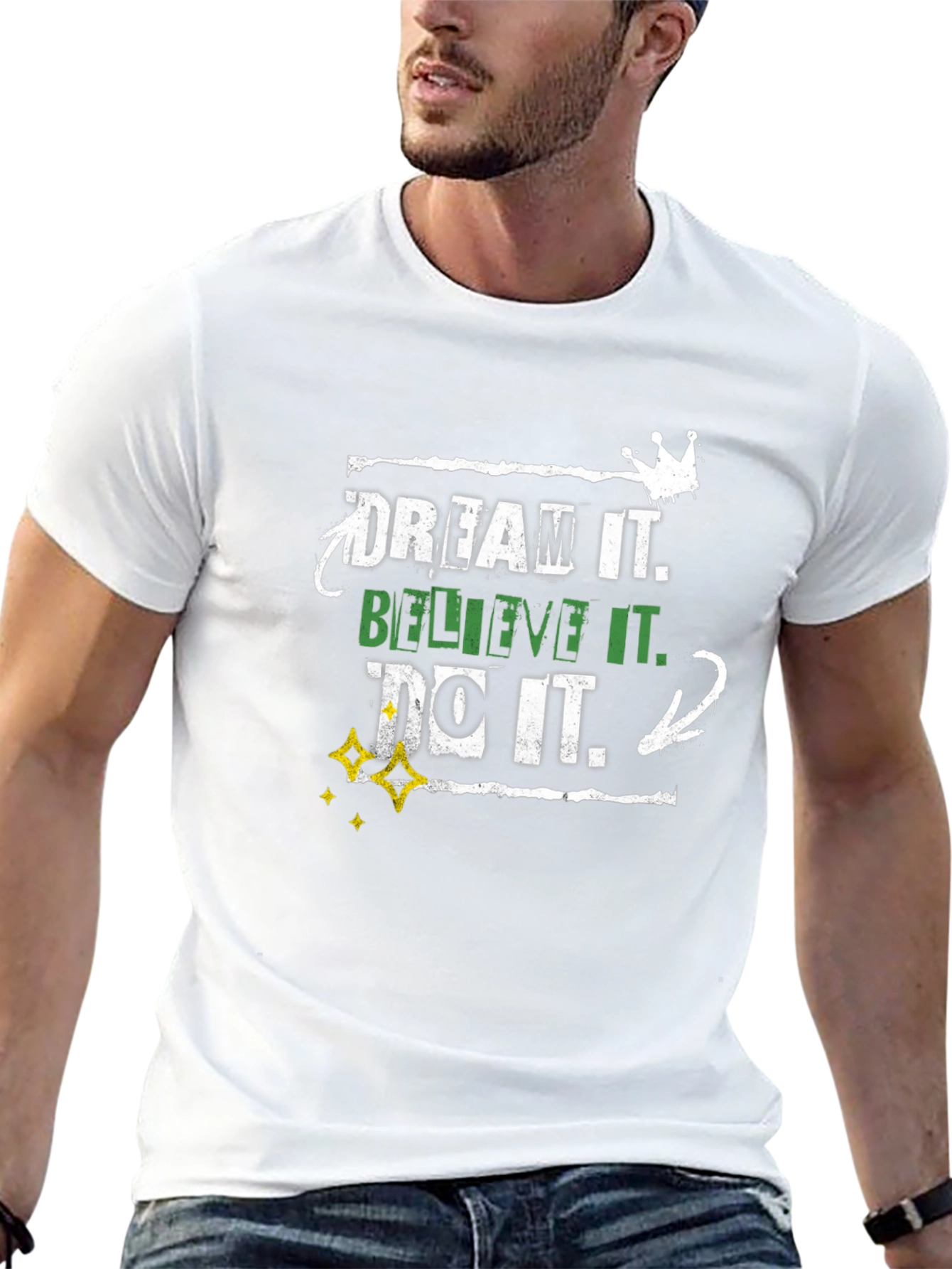 Dream Believe Do Graphic T-Shirt
