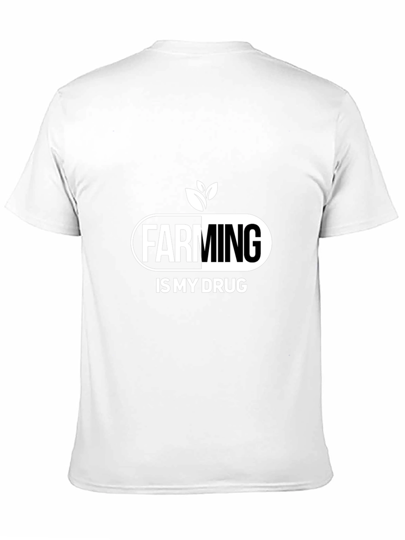 Farming Is My Drug T-Shirt