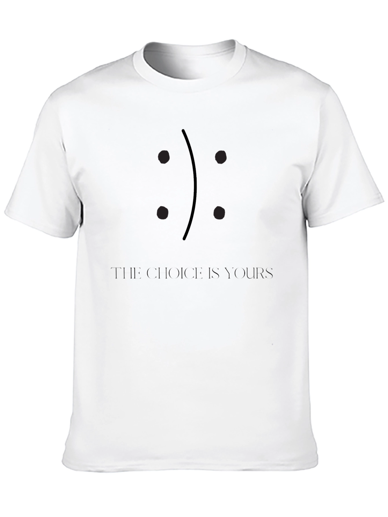 The Choice is Yours Graphic Black T-Shirt