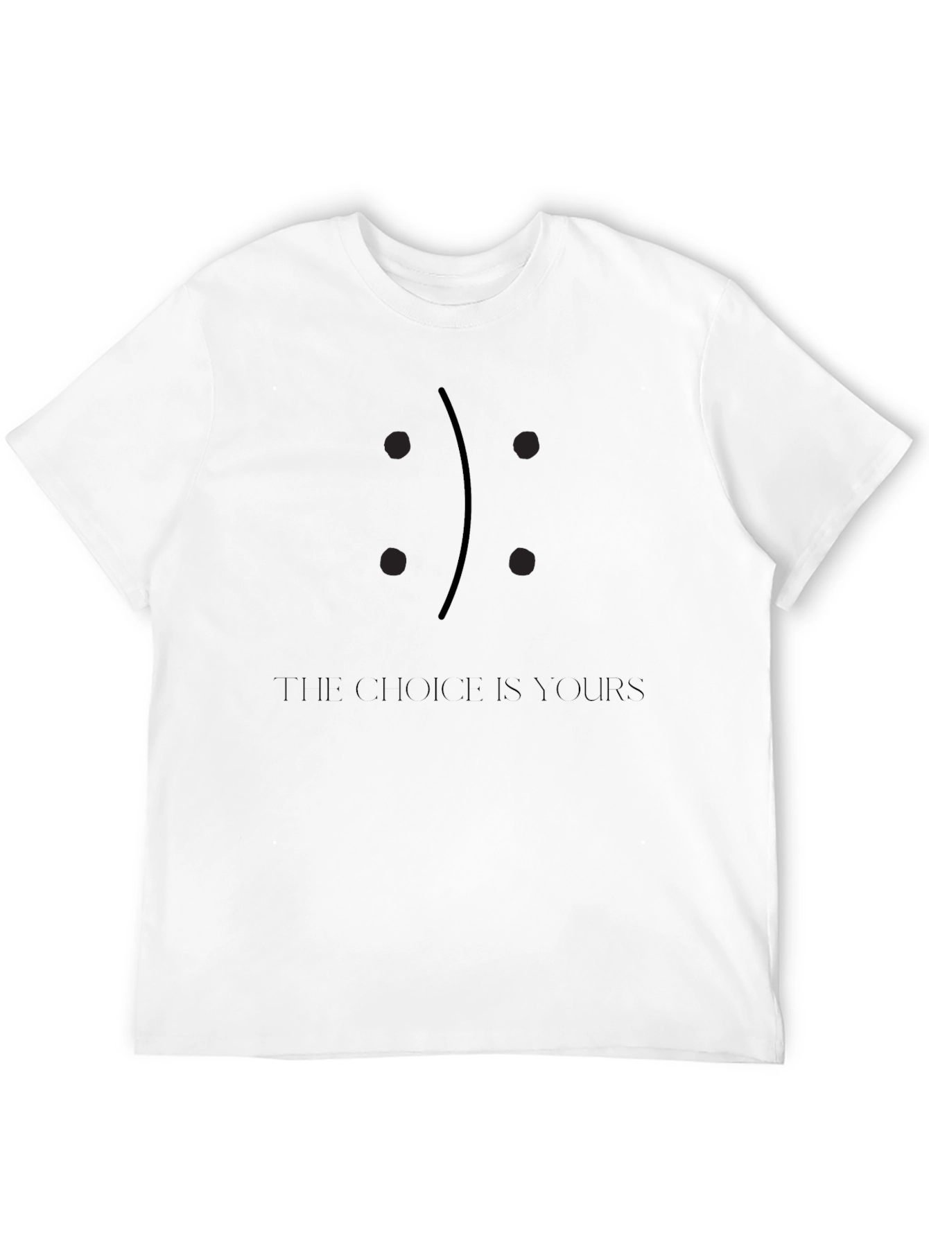 The Choice is Yours Graphic Black T-Shirt