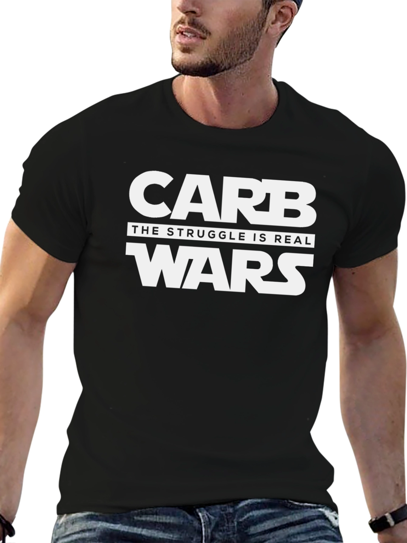 Carb Wars Funny T-Shirt - The Struggle Is Real
