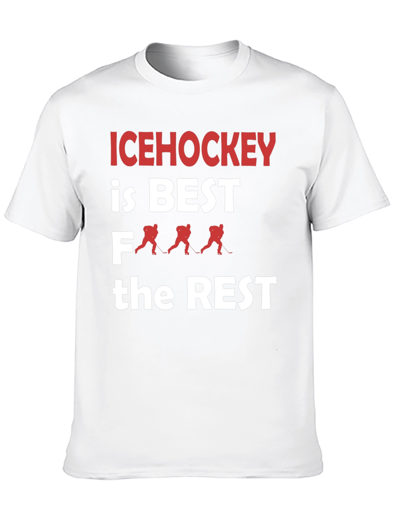 Ice Hockey is Best T-Shirt