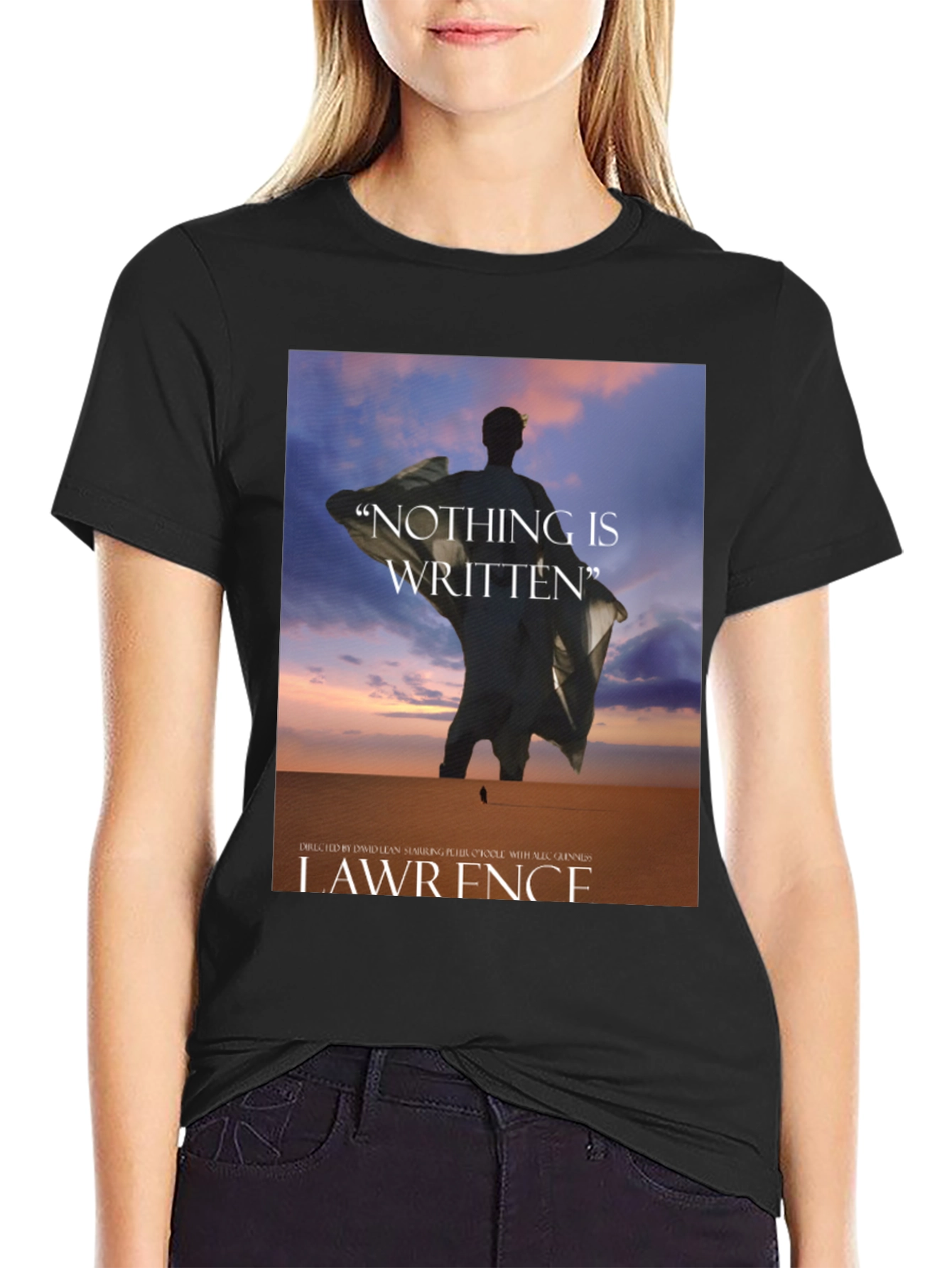 Lawrence of Arabia T-Shirt: Nothing Is Written