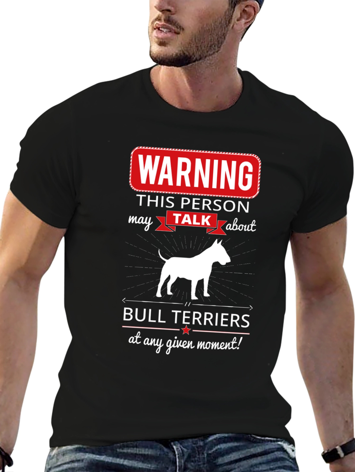Bull Terrier Fan T-Shirt - Warning Graphic Tee
