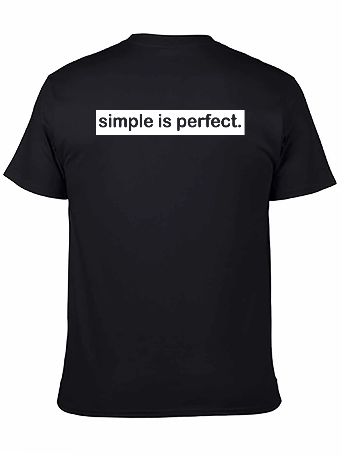 Simple is Perfect Graphic T-Shirt - Classic Style