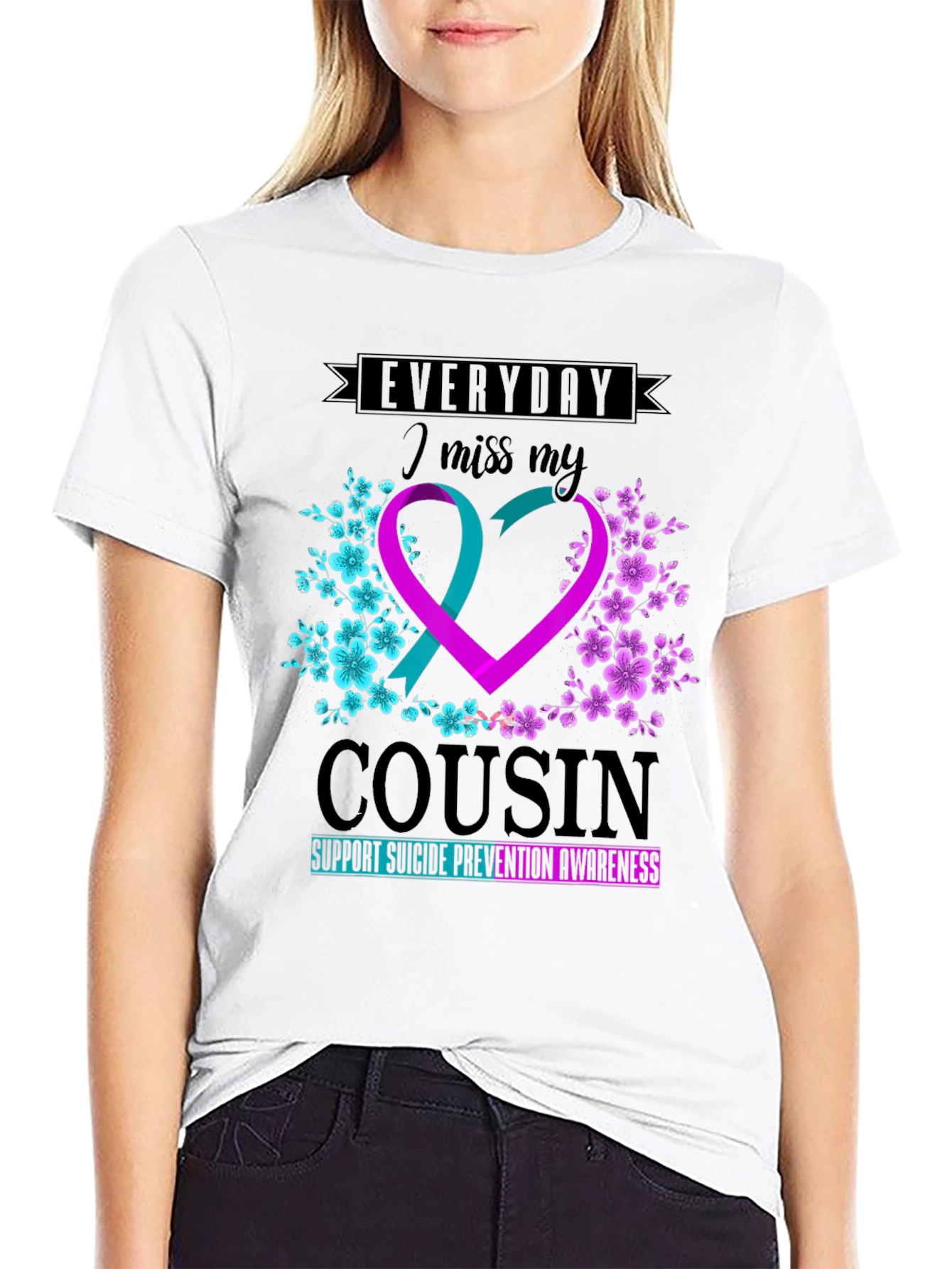Everyday I Miss My Cousin Suicide Prevention Awareness T-Shirt