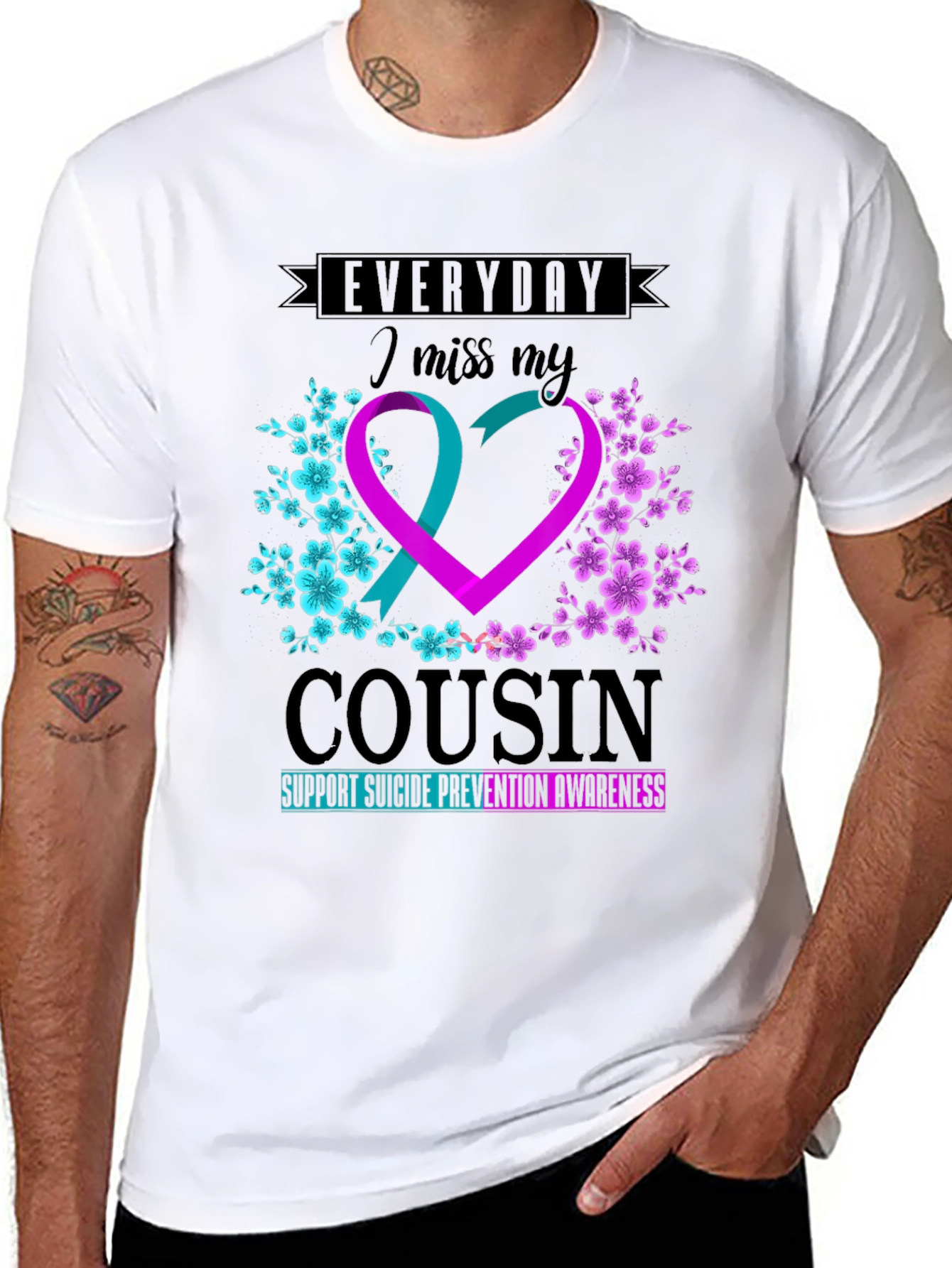 Everyday I Miss My Cousin Suicide Prevention Awareness T-Shirt
