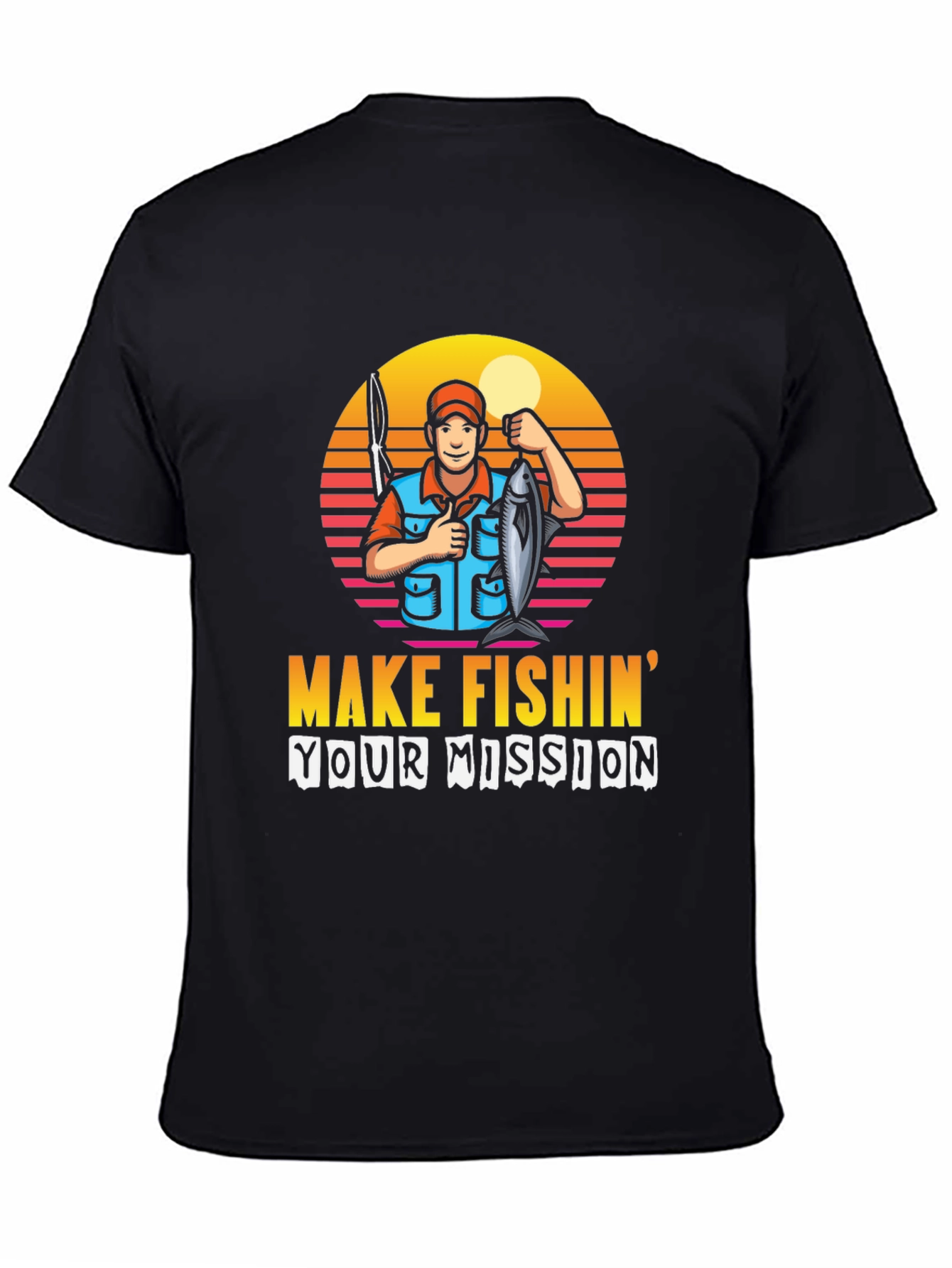 Make Fishin Your Mission T-Shirt