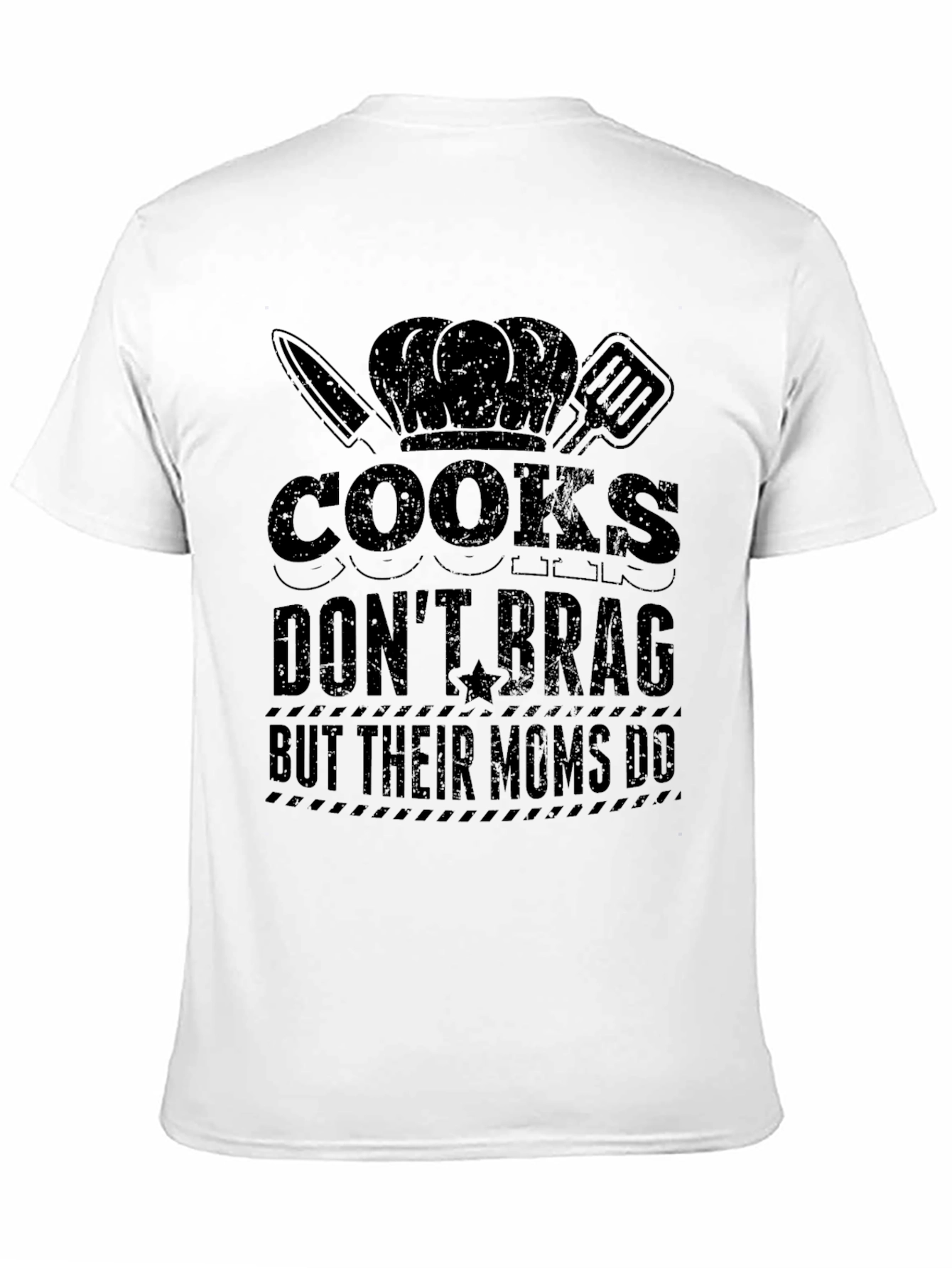 Cooks Dont Brag Funny Graphic T-Shirt