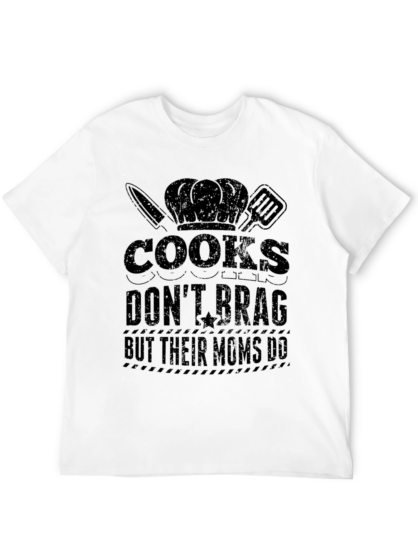 Cooks Dont Brag Funny Graphic T-Shirt