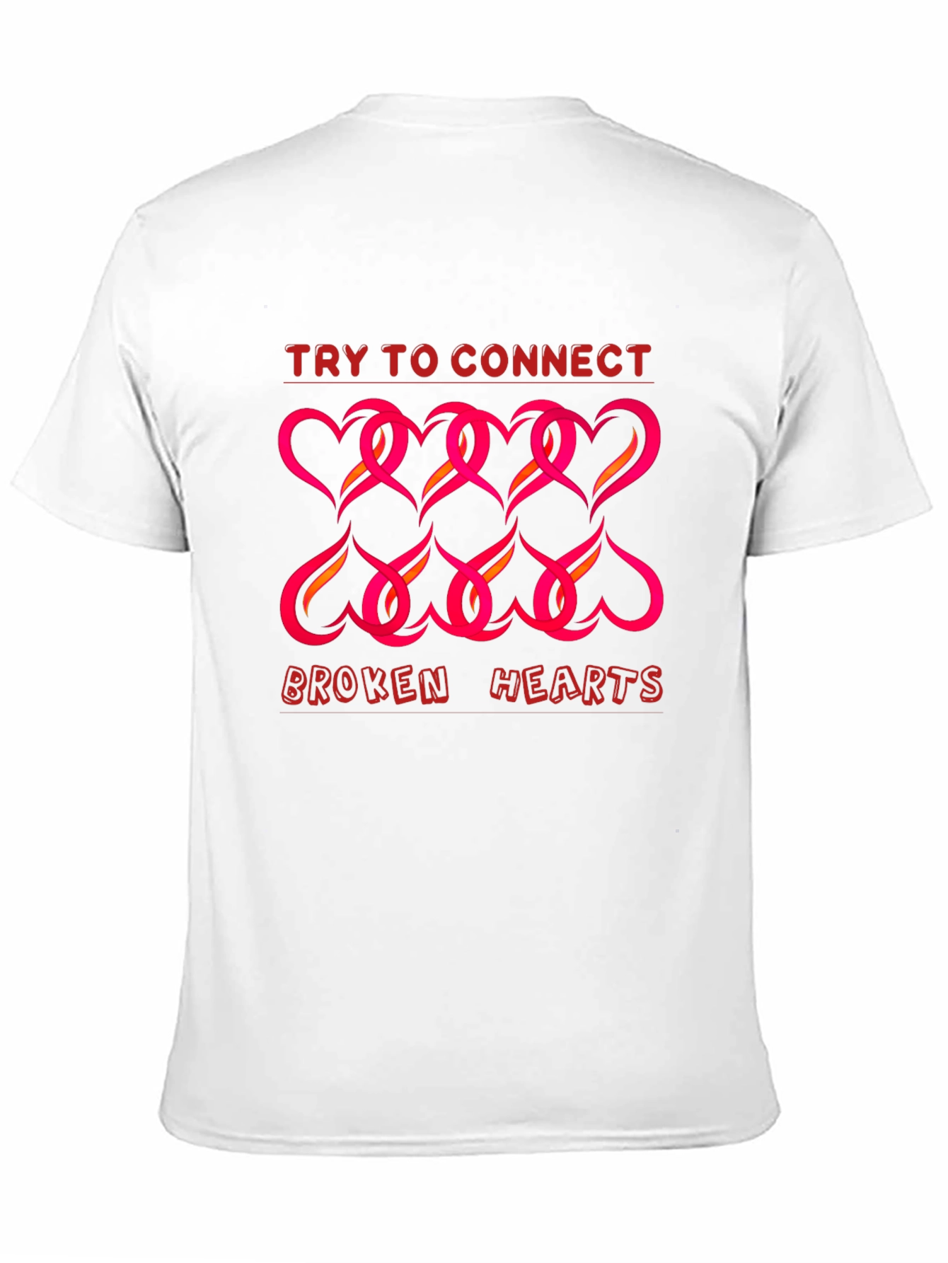 Try to Connect Broken Hearts Graphic T-Shirt