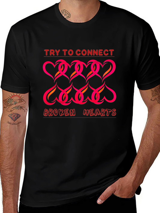 Try to Connect Broken Hearts Graphic T-Shirt