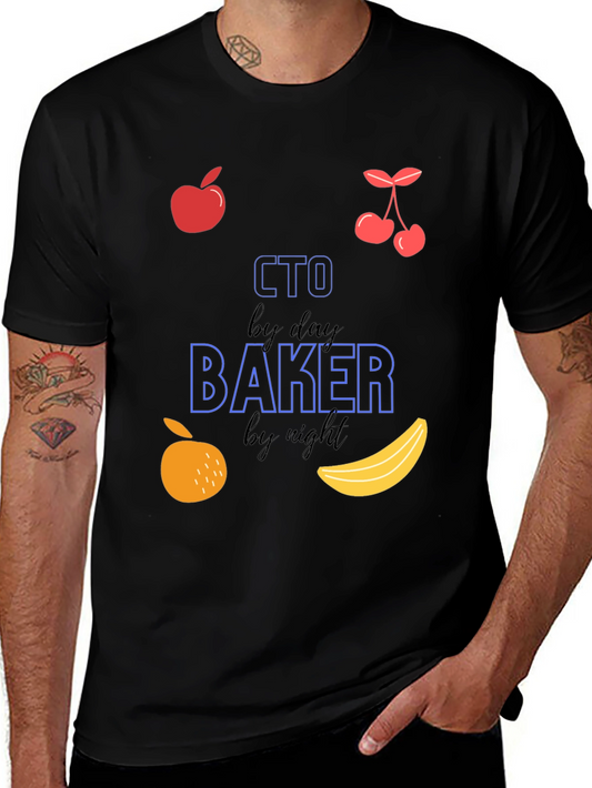 CTO Baker by Day and Night T-Shirt