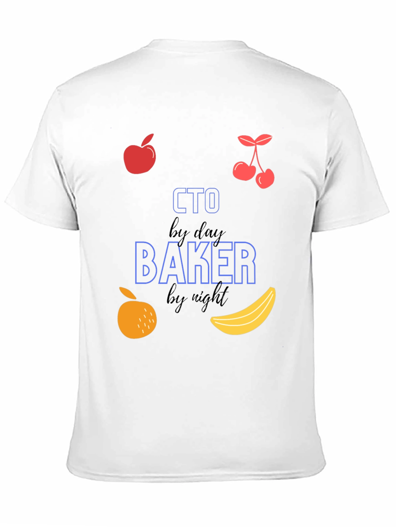 CTO Baker by Day and Night T-Shirt