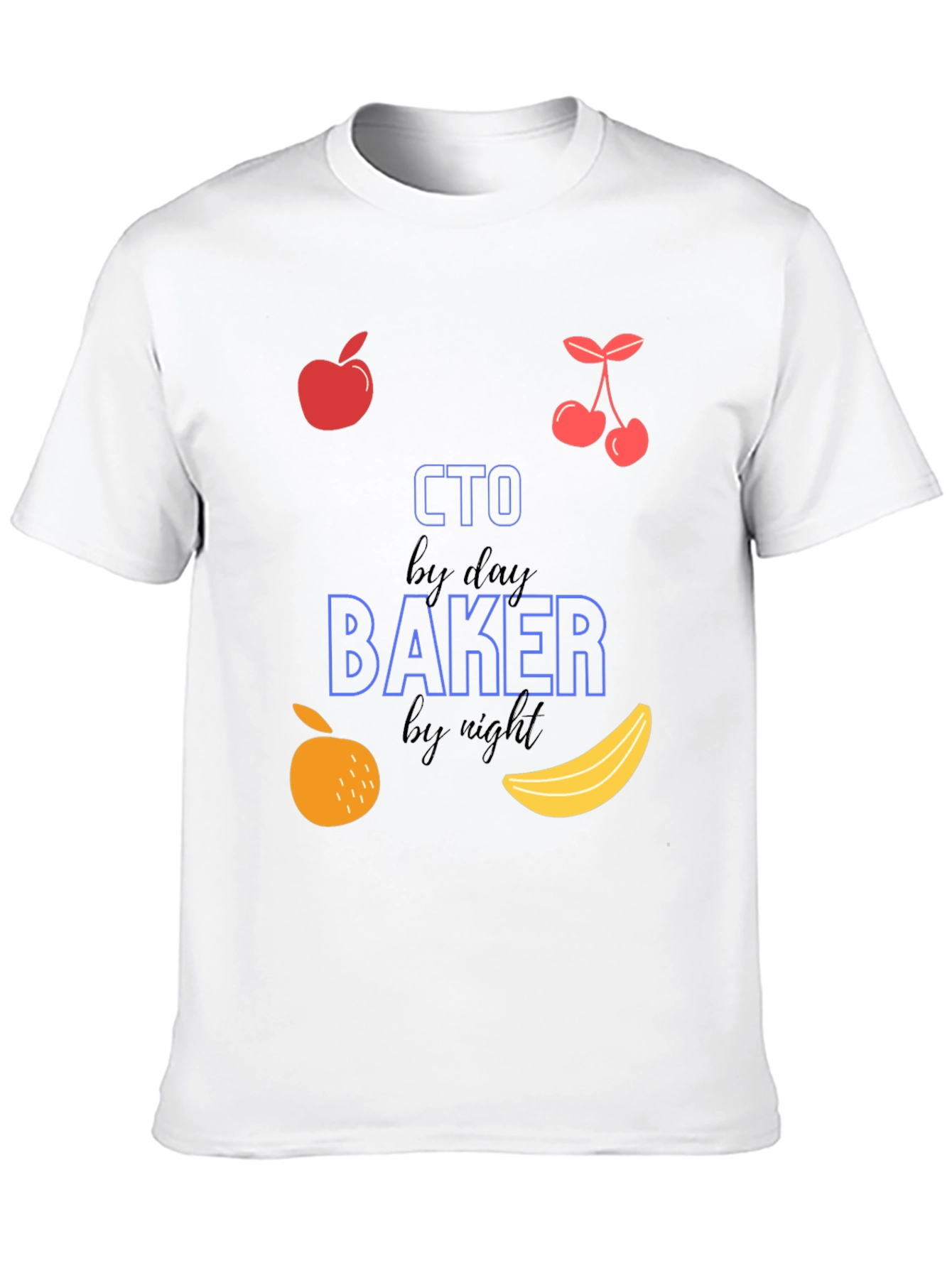 CTO Baker by Day and Night T-Shirt