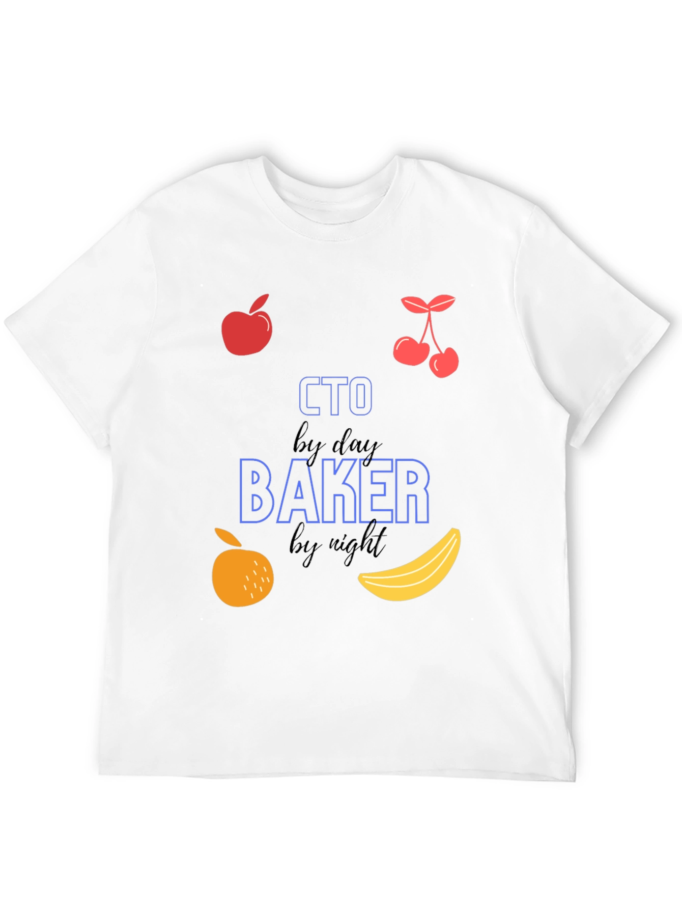 CTO Baker by Day and Night T-Shirt