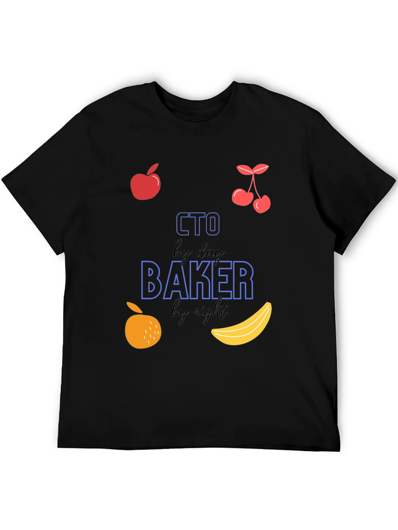 CTO Baker by Day and Night T-Shirt