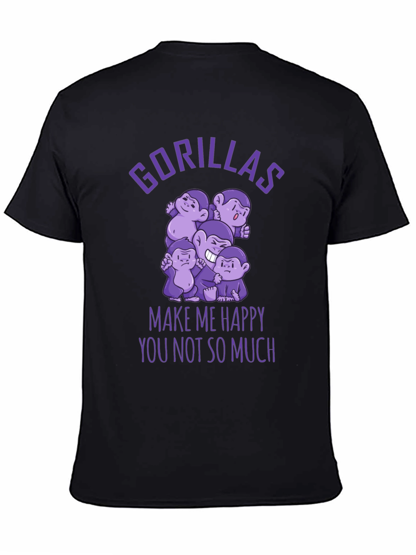 Gorillas Make Me Happy Funny Graphic T-Shirt